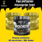 PRE ENTRENO PSYCHOTIC TEST